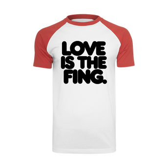 LOVE IS THE FING RINGER T-SHIRT